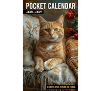 Pocket Calendar 2026-2027: Two-Year Monthly Planner for Purse, 24 Months from January 2026 to December 2027 with Inspirational Quotes | Cozy Regal Orange Tabby Cat Cover