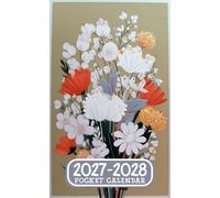 Pocket Calendar 2027-2028: Monthly Planner For Purse Small Size 2-Year From January 2027 To December 2028 With Holidays & Inspirational Quotes.