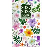 Pocket Calendar 2027-2028: Two Year Organizer Agenda Schedule For Purse | From January 2027 To December 2028 | With Holidays & Inspirational Quotes.