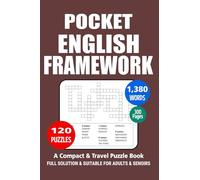 Pocket English Puzzle Book: 120 Puzzles, 1380 words, English Framework Puzzle Book, A Compact and Travel Puzzle Book, Pocket size 4x6 Inches.