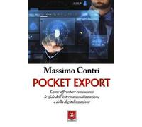 Pocket export. Come affrontare con successo le sfide dell'internazionalizzazione e della digitalizzazione