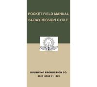 Pocket Field Manual - 64 Day Mission Cycle: Daily Planner / Task Journal