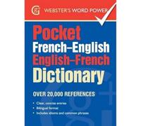 Pocket French-English English-French Dictionary: Over 20,000 References