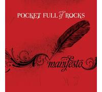 Pocket Full of Rocks - Manifesto