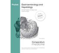 Pocket Gastroenterology and Hepatology: Your compact guide to Gastroenterology and Hepatology: practical, concise, and a clinical lifeline.