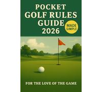 Pocket Golf Rules Guide 2026: Golf Rules Made Simple