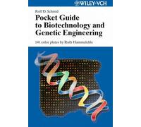 Pocket Guide to Biotechnology and Genetic Engineering