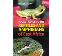 Pocket Guide to the Reptiles and Amphibians of East Africa