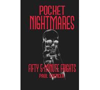Pocket Nightmares: 50 Five-Minute Frights