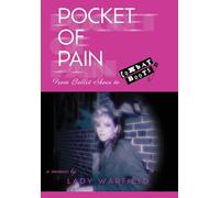 Pocket of Pain: From Ballet Shoes to Combat Boots, a memoir