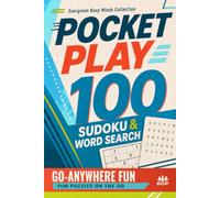 Pocket Play: 100 Go-Anywhere Fun Sudoku & Word Search Puzzles: Fun Puzzles on the Go
