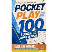 Pocket Play: 100 Puzzle Time Anywhere Sudoku & Word Search Puzzles: Fun Puzzles on the Go