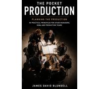 Pocket Production: Planning the Production