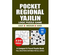 Pocket Puzzle Book: 220 Puzzles, Regional Yajilin, Great Logic Puzzle Game, A Compact and Travel Puzzle Book, 3 Levels: Easy Medium and Hard, Pocket size 4x6 Inches.