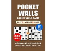 Pocket Puzzle Book: 220 Puzzles, Walls, Great Logic Puzzle Game, A Compact and Travel Puzzle Book, 3 Levels Easy Medium and Hard, Pocket Size 4x6 Inches.