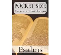 Pocket Size Crossword Puzzles 4x6 Psalm: Easy, Mini, Small Travel Compact Size, about Christian, Bible verse, Religious and More | 4x6 inches, 120 ... Gift for Vacations, Holidays and Free Times
