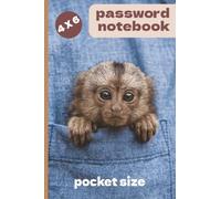 Pocket Size Password Notebook: Cute Monkey Internet Password Organizer | Store 300 Passwords with Notes | 100 Alphabetical Pages | 4" x 6" Compact Size