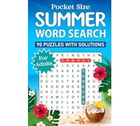 Pocket Size Summer Word Search For Adults: Small Size Relaxing Seasonal Word Finds Puzzle Book To Exercise Your Brain