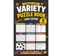 Pocket Size Variety Puzzle Book: Hard Edition (All Directions): 65 Brain Games Across 9 Puzzle Types | Word Search, Sudoku, Crosswords, Cryptograms & More | 5 x 8 Inches | Adults, Seniors & Teens