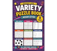 Pocket Size Variety Puzzle Book: Medium Edition (All Directions Searches): 65 Brain Games Across 9 Puzzle Types | Word Search, Sudoku, Crosswords, ... More | 5 x 8 Inches | Adults, Seniors & Teens