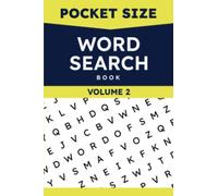 Pocket Size Word Search Book, Volume 2: 100 Mini Puzzles for Travel or Purse - Small, Compact - 4x6 Inches