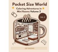 Pocket Size World :- Adult Coloring Book with Miniature Worlds inside: Tiny Items for Relaxation and Stress Relief Volume 2