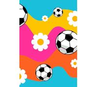 Pocket-Sized Blood Sugar Log Book for Girls & Women: 52-Week Tracker for Type 1 & 2 Diabetes - Track Before & After Breakfast, Lunch, Dinner, Bedtime, ... Weight & Notes: Cute & Colorful Soccer-Themed