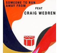 Pocket - Someone To Run Away From