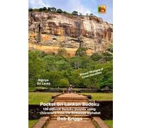 Pocket Sri Lankan Sudoku: 100 difficult Sudoku puzzles using characters from the Sinhalese alphabet