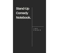 Pocket Stand-Up Comedy Notebook: A Portable Joke Writing Tool for Comedians, Open Mic Performers & Creative Minds on the Go.