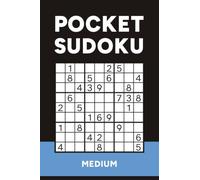 Pocket Sudoku: 150+ Medium Puzzles for Adults | Compact Travel Size Book (4x6 Inches)