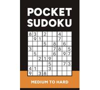 Pocket Sudoku: 150+ Medium to Hard Puzzles for Adults | Compact Travel Size Book (4x6 Inches)