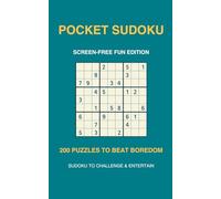 Pocket Sudoku: 200 Brain Puzzles for Adults and Teens | Pocket Size | Easy to Carry, Screen-Free Fun, Travel-Friendly, Boredom Buster, Mind-Challenging Puzzles