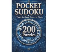 Pocket Sudoku: 200 Mind-Sharpening Number Games for Adults on Road Trips & Flights - Vol. 3