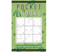 Pocket Sudoku | 4x6 Inches |: Travel-Size Puzzle Book with 150+ Easy, Medium & Hard Grids