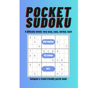 Pocket Sudoku Book - 192 Puzzles | Vol 1: 192 Puzzles | 4 Difficulty Levels | Very Easy to Hard | Compact 4x6 Inch Sudoku for Travel & Relaxation | With Solution