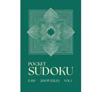 Pocket Sudoku - Easy - 200 Puzzles: Mini Sudoku Book for Adults | Compact & Travel Friendly A6 Size | Aesthetic & Pretty Pocket Sudoku