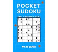 Pocket Sudoku: Easy · Medium · Hard: 180 Travel-Size (4×6”) Puzzles, One Per Page, Solutions Included