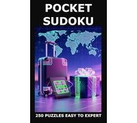 Pocket Sudoku: Portable Travel Puzzles for On the Go Fun: 250 Puzzles Easy to Expert