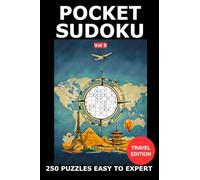 Pocket Sudoku Puzzle Book (4x6 in): Travel-Size Puzzles for On-the-Go Fun (Vol 5): 250 Puzzles Easy to Expert with Solutions