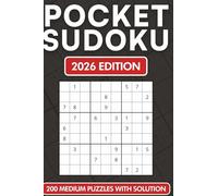 Pocket Sudoku: Travel-Friendly 4 × 6 Edition with 200 Medium Sudoku Puzzles and Solutions Included