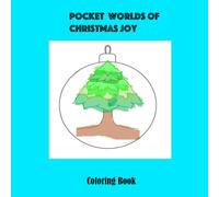 Pocket Worlds Of Christmas Joy Coloring Book