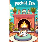Pocket Zen: A 150-Page Lined Notebook For Mindful Moments And Peaceful Reflections