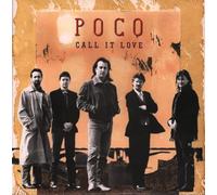 Poco - Call It Love