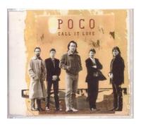 Poco - Call it love (3 tracks, 1989)