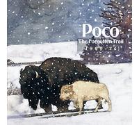 Poco - Forgotten Trail 1969-1974