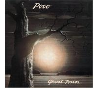 Poco - Ghost Town by Poco