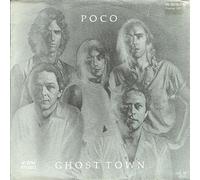 Poco - Ghost Town / High Sierra (Instrumental)(1982)(7" Vinyl Single)(Atlantic 789970-7)