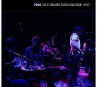 Poco - Live At Columbia Studios Hollywood 30,09,1971