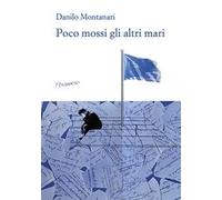Poco mossi gli altri mari